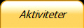 Aktiviteter
